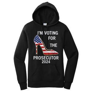 Im Voting For The Prosecutor High Heel Stilettos Us Flag Women's Pullover Hoodie