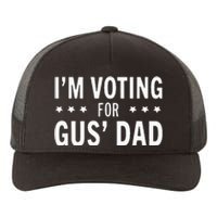 Im Voting For The Gus Dad Walz The Vice Pres 2024 For Kamala Yupoong Adult 5-Panel Trucker Hat