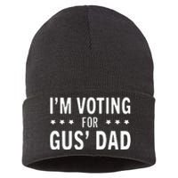 Im Voting For The Gus Dad Walz The Vice Pres 2024 For Kamala Sustainable Knit Beanie