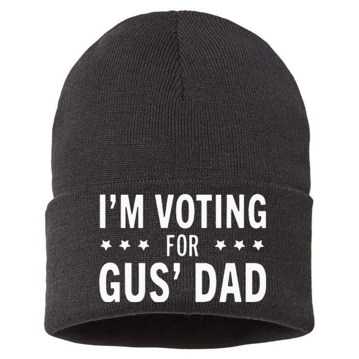 Im Voting For The Gus Dad Walz The Vice Pres 2024 For Kamala Sustainable Knit Beanie