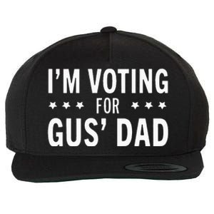 Im Voting For The Gus Dad Walz The Vice Pres 2024 For Kamala Wool Snapback Cap