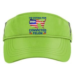 Im Voting For The Convicted Felon Trump 2024 Adult Drive Performance Visor