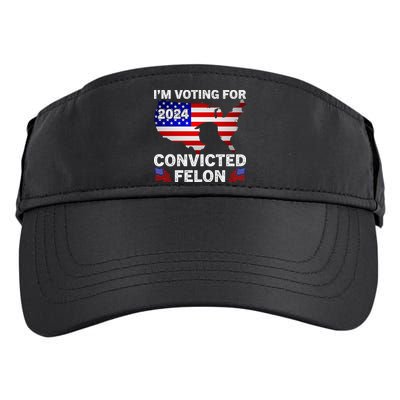 Im Voting For The Convicted Felon Trump 2024 Adult Drive Performance Visor