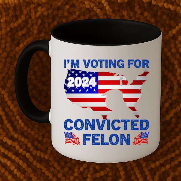 Im Voting For The Convicted Felon Trump 2024 Mug