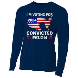 Im Voting For The Convicted Felon Trump 2024 Cooling Performance Long Sleeve Crew