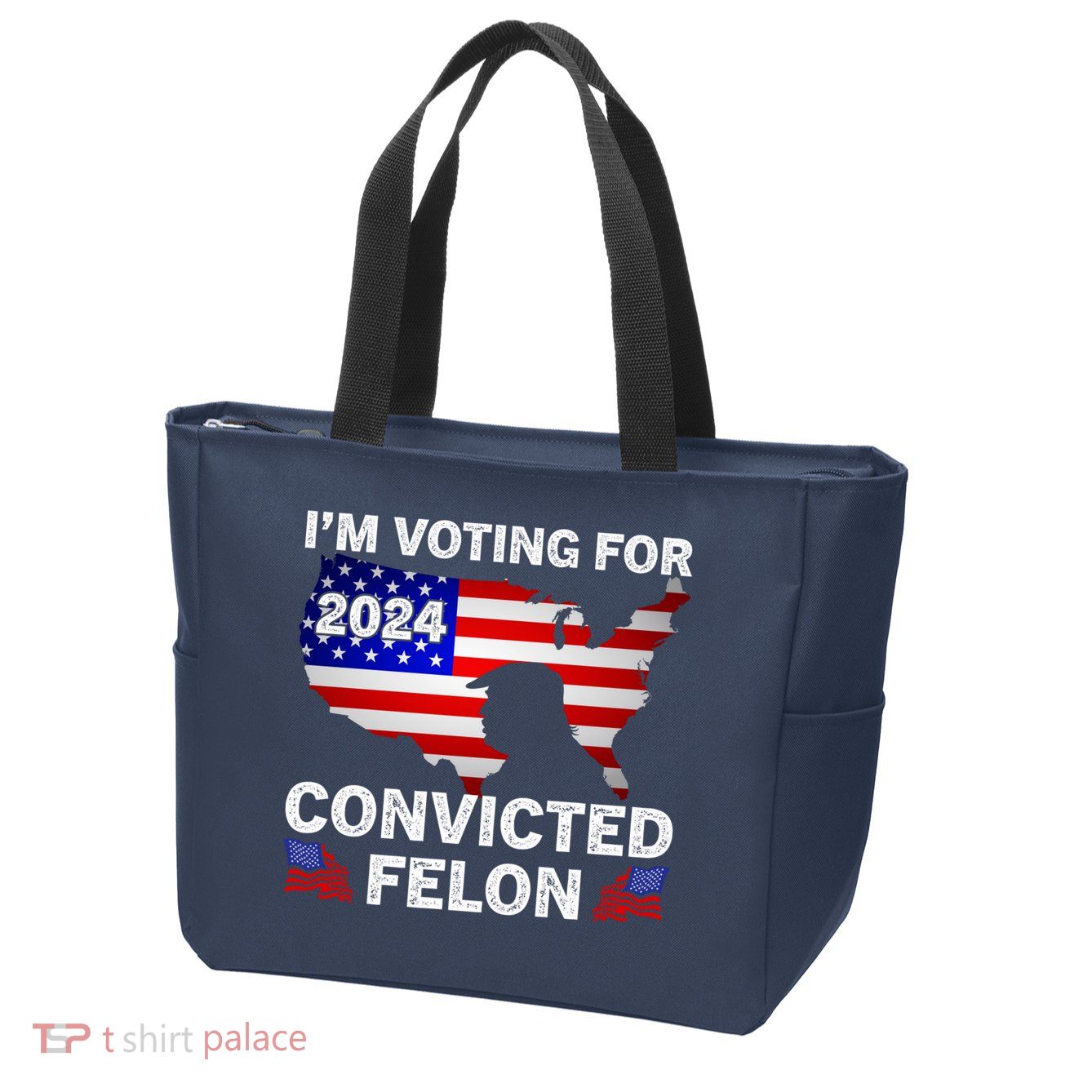 Im Voting For The Convicted Felon Trump 2024 Zip Tote Bag