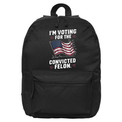 Im Voting For A Felon In 2024 Us Flag Convicted Felon 16 in Basic Backpack