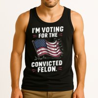 Im Voting For A Felon In 2024 Us Flag Convicted Felon Tank Top