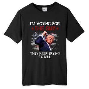 IM Voting For The Guy They Keep Trying To Kill 2024 Us Flag Tall Fusion ChromaSoft Performance T-Shirt