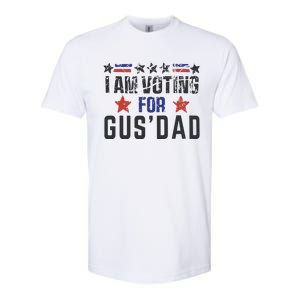 IM Voting For Gus Dad Gus Walz Tim Walz Softstyle CVC T-Shirt