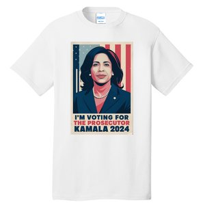 Im Voting For The Prosecutor Kamala 2024 Usa Flag Background Tall T-Shirt