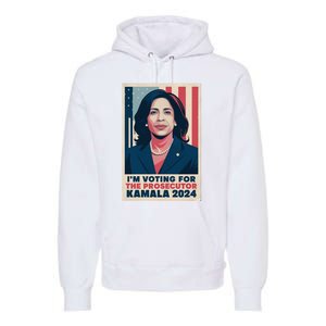 Im Voting For The Prosecutor Kamala 2024 Usa Flag Background Premium Hoodie