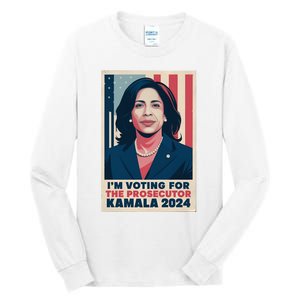 Im Voting For The Prosecutor Kamala 2024 Usa Flag Background Tall Long Sleeve T-Shirt