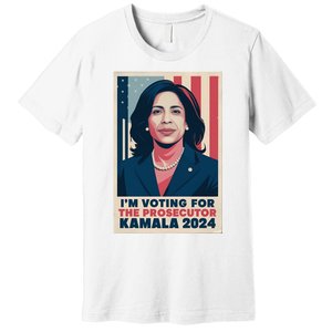 Im Voting For The Prosecutor Kamala 2024 Usa Flag Background Premium T-Shirt