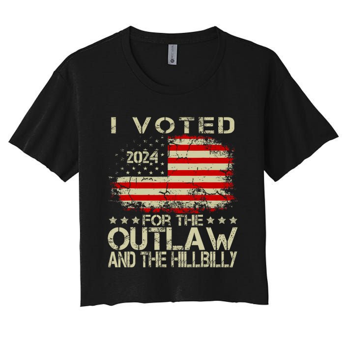 I Voted For The Outlaw And The Hillbilly 2024 Trump Victory Women's Crop Top Tee