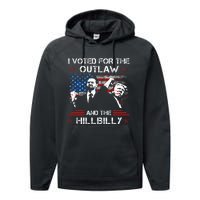 I Voted For The Outlaw And The Hillbilly Trump Vance 2024 Performance Fleece Hoodie