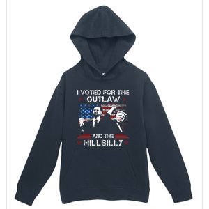 I Voted For The Outlaw And The Hillbilly Trump Vance 2024 Urban Pullover Hoodie