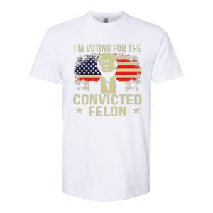 IM Voting For The Convicted Felon Softstyle CVC T-Shirt