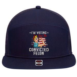 IM Voting For The Convicted Felon 7 Panel Mesh Trucker Snapback Hat