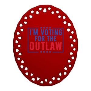 IM Voting For The Outlaw Donald Trump Gift Ceramic Oval Ornament