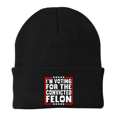 IM Voting For The Convicted Felon Beanie