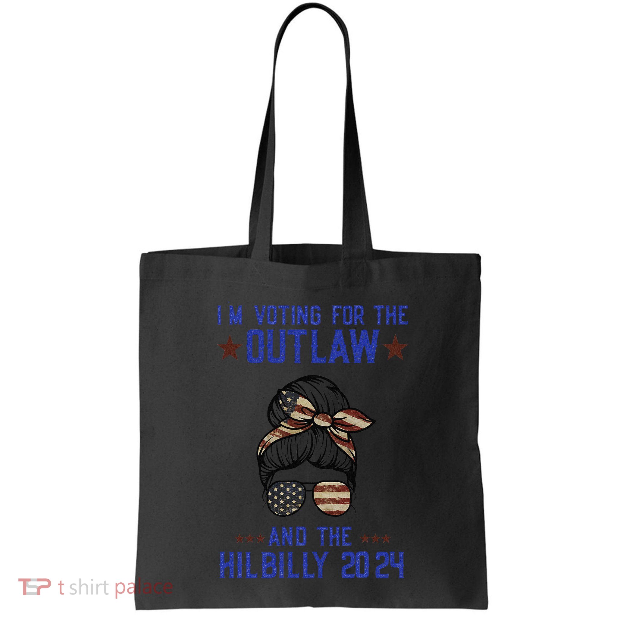 IM Voting For The Outlaw And The Hillbilly 2024 Bag