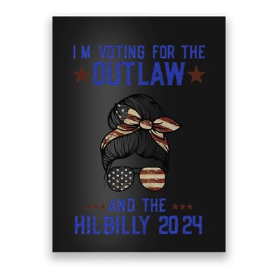 IM Voting For The Outlaw And The Hillbilly 2024 Poster