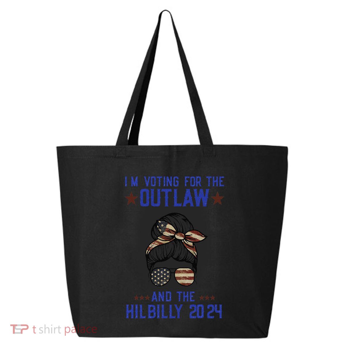 IM Voting For The Outlaw And The Hillbilly 2024 25L Jumbo Tote