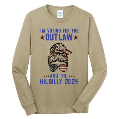 IM Voting For The Outlaw And The Hillbilly 2024 Tall Long Sleeve T-Shirt