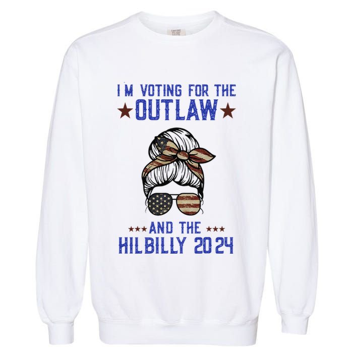 IM Voting For The Outlaw And The Hillbilly 2024 Garment-Dyed Sweatshirt