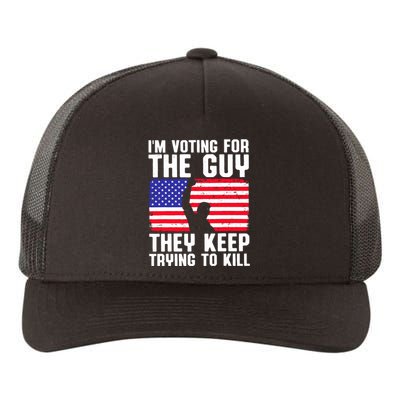 IM Voting For The Guy They Keep Trying To Kill Yupoong Adult 5-Panel Trucker Hat