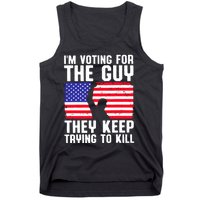 IM Voting For The Guy They Keep Trying To Kill Tank Top