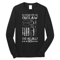 IM Voting For The Outlaw And The Hillbilly 2024 Pro 45 Long Sleeve Shirt