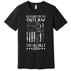 IM Voting For The Outlaw And The Hillbilly 2024 Pro 45 Premium T-Shirt