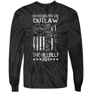 IM Voting For The Outlaw And The Hillbilly 2024 Pro 45 Tie-Dye Long Sleeve Shirt