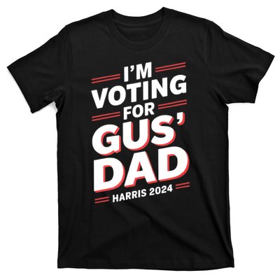 IM Voting For Gus Walz Dad Harris Walz 2024 T-Shirt