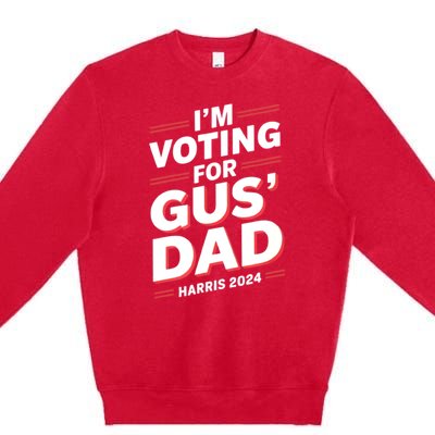 IM Voting For Gus Walz Dad Harris Walz 2024 Premium Crewneck Sweatshirt