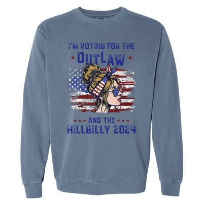 IM Voting For The Outlaw And The Hillbilly 2024 Us Flag Gift Garment-Dyed Sweatshirt