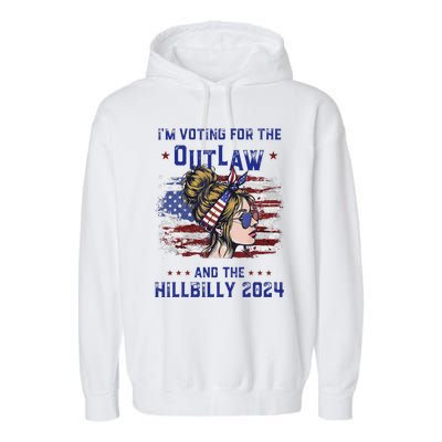 IM Voting For The Outlaw And The Hillbilly 2024 Us Flag Gift Garment-Dyed Fleece Hoodie