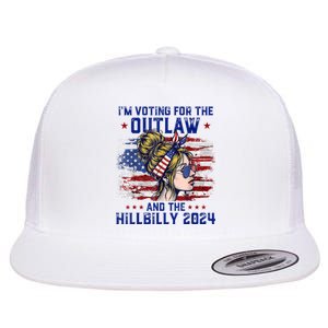 IM Voting For The Outlaw And The Hillbilly 2024 Us Flag Flat Bill Trucker Hat