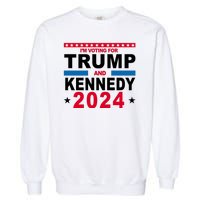 Im Voting For Trump And Kennedy 2024 Election Garment-Dyed Sweatshirt