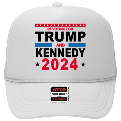 Im Voting For Trump And Kennedy 2024 Election High Crown Mesh Back Trucker Hat