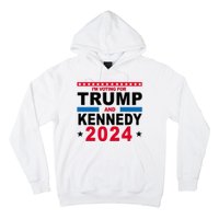 Im Voting For Trump And Kennedy 2024 Election Hoodie