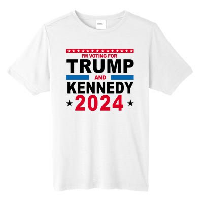 Im Voting For Trump And Kennedy 2024 Election Tall Fusion ChromaSoft Performance T-Shirt