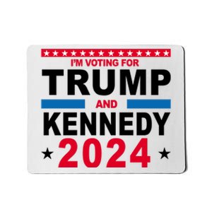 Im Voting For Trump And Kennedy 2024 Election Mousepad