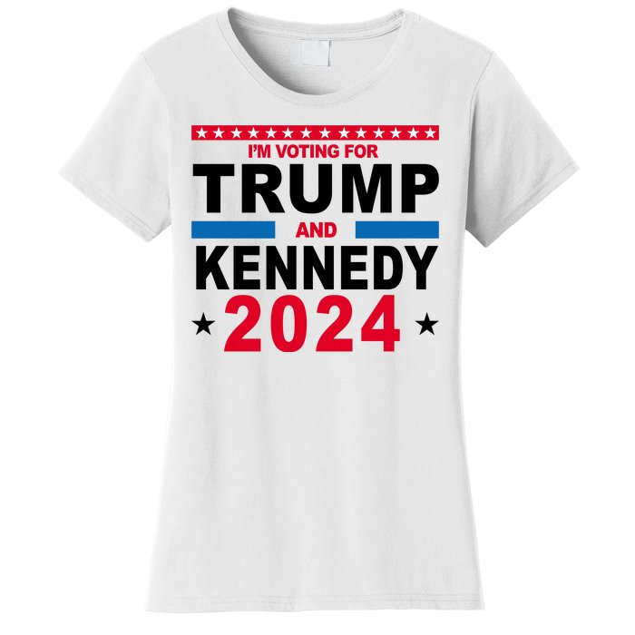 Im Voting For Trump And Kennedy 2024 Election Women's T-Shirt