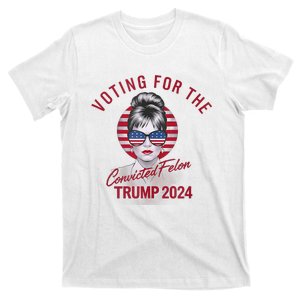 Im Voting For The Convicted Felon Trump 2024 Never Surrender T-Shirt