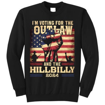 Im Voting For The Outlaw And The Hillbilly 2024 Trump Vance 2024 Us Flag Sweatshirt