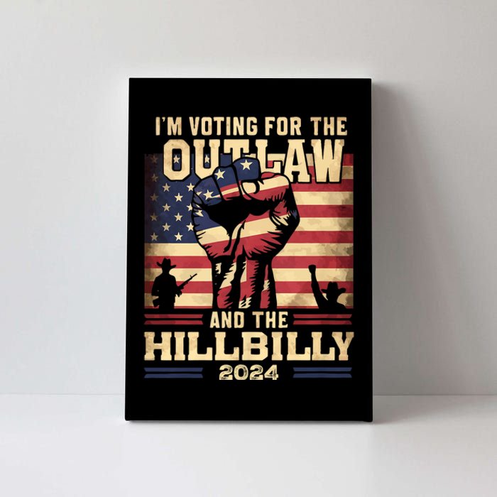 Im Voting For The Outlaw And The Hillbilly 2024 Trump Vance 2024 Us Flag Canvas