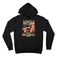 Im Voting For The Outlaw And The Hillbilly 2024 Trump Vance 2024 Us Flag Tall Hoodie